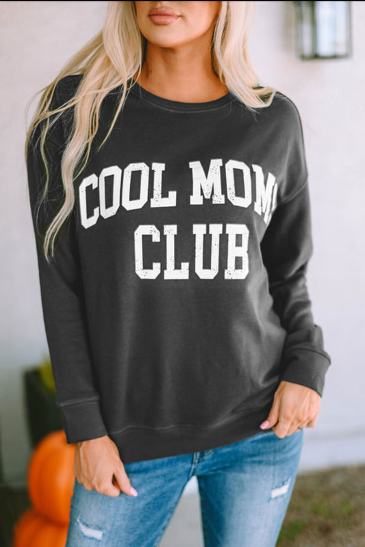 “Cool Mom Club” Long Sleeve Shirt
